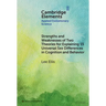 Strengths and Weaknesses of Two Theories for Explaining 15 Universal Sex Differences in Cognition and Behavior
