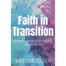 Faith in Transition: A Pastor's Journey in Affirming His Transgender Son