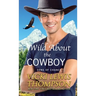 Wild About the Cowboy