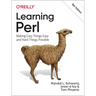 Learning Perl: Making Easy Things Easy and Hard Things Possible