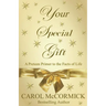 Your Special Gift: (A Preteen Primer to the Facts of Life)