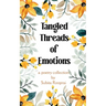 Tangled Threads of Emotions