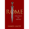 Rome: Strategy of Empire