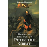 Russia in the Age of Peter the Great