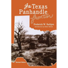 The Texas Panhandle Frontier (Revised Edition)