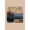 Before the Mayflower; A History of the Negro in America, 1619-1962