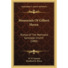Memorials Of Gilbert Haven: Bishop Of The Methodist Episcopal Church (1880)