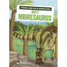 Meet Mbiresaurus: A Graphic Guide