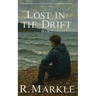 Lost in the Drift: Book 2