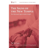 The Signs of the New Temple: The Tabernacle Signs in John's Gospel
