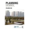 Planning for Growth: Urban and Regional Planning in China