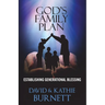 God's Family Plan: Establishing Generational Blessing