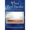 When God Speaks: A Collection of Conversations in Response to Everyday Dynamics