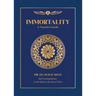 Immortality: A Traveler's Guide
