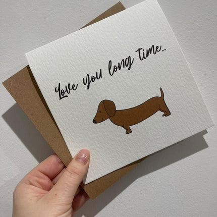 Love You Long Time Sausage Dog Valentines Day Funny Humorous Hammered Card & Envelope by WinsterCreations™ Official Store - Vysn