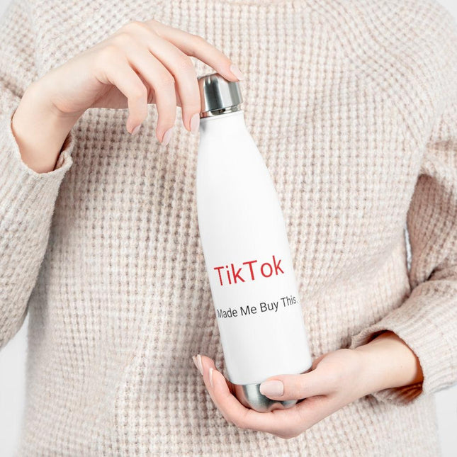 TikTok Made Me 20oz Insulated Bottle by Label Alpha - Vysn